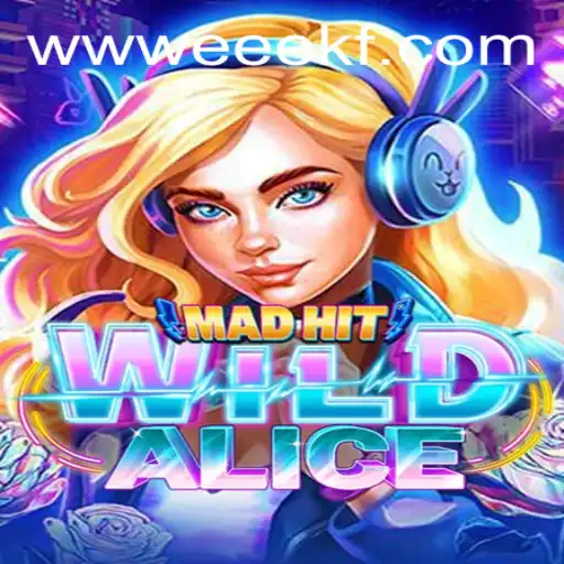 MadHitWildAlice: An Exciting New Adventure Game with a Twist
